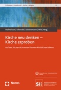 Cover: Kirche neu denken - Kirche erproben - Nomos