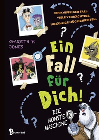 Abbildung von: Ein Fall für DICH - Die Monster-Maschine - Baumhaus