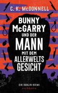 Cover: Bunny McGarry und der Mann mit dem Allerweltsgesicht - Eichborn