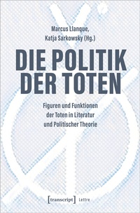Enlarge image Cover: Die Politik der Toten - transcript