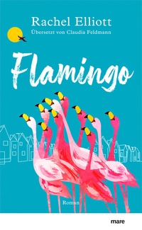 Enlarge image Cover: Flamingo - mareverlag