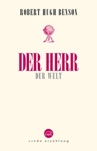 Enlarge image Cover: Der Herr der Welt - Credo Medien GmbH