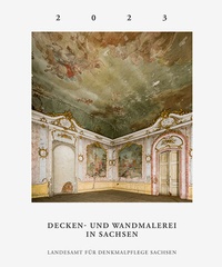 Abbildung von: Decken- und Wandmalerei in Sachsen - Sandstein Kommunikation