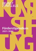 Cover: F&ouml;rderstipendium 2021/2022 - Kunststifung DZ BANK