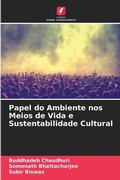 Cover: Papel do Ambiente nos Meios de Vida e Sustentabilidade Cultural - Edicoes Nosso Conhecimento