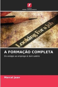 Enlarge image Cover: A Formacao Completa - Edicoes Nosso Conhecimento