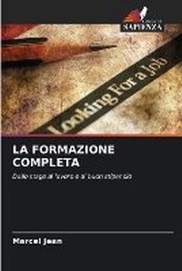 Enlarge image Cover: La Formazione Completa - Edizioni Sapienza