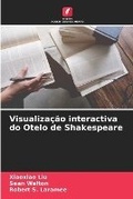 Cover: Visualizacao interactiva do Otelo de Shakespeare - Edicoes Nosso Conhecimento