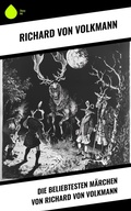 Cover: Die beliebtesten M&auml;rchen von Richard von Volkmann - Sharp Ink