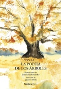 Cover: La poes&iacute;a de los &aacute;rboles - N&oacute;rdica Libros
