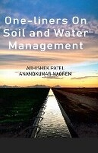 Enlarge image Cover: One-Liners on Soil and Water Management - New India Publishing Agency