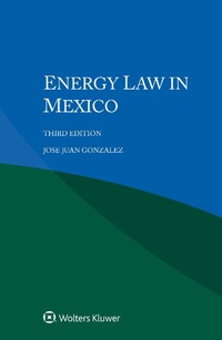 Abbildung von: Energy Law in Mexico - Wolters Kluwer