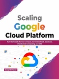 Cover: Scaling Google Cloud Platform - De Gruyter