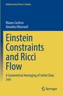 Cover: Einstein Constraints and Ricci Flow - Springer