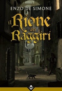 Enlarge image Cover: Il Rione dei Raggiri - Acheron Books