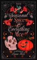 Cover: Seasonal Spice & Everything Nice (Short & Sweets, #1) - Lana Kole