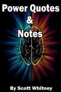 Cover: Power Quotes & Notes (1 of a few I am writing, #1) - 1 of a few I am writing
