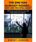 Cover: The End Has Already Passed...Why Are You Still Here? - Parenting Connections Publishing Group