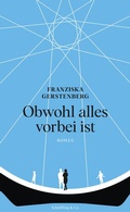 Cover: Obwohl alles vorbei ist - Sch&ouml;ffling