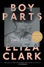 Cover: Boy Parts - HarperCollins