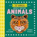 Cover: 50 Words About Nature: Animals - Oxford University Press
