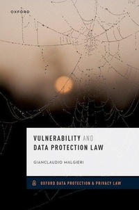Enlarge image Cover: Vulnerability and Data Protection Law - Oxford University Press