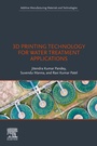 Cover: 3D Printing Technology for Water Treatment Applications - Elsevier