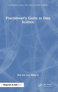 Enlarge image Cover: Practitioner's Guide to Data Science - CRC Press