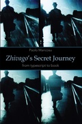 Cover: Zhivago's Secret Journey - Hoover Institution Press