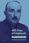 Cover: 485 Days at Majdanek - Hoover Institution Press