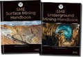 Cover: SME Surface Mining Handbook and SME Underground Mining Handbook (Two-Book Set) - Society for Mining, Metallurgy, and Exploration