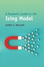 Cover: A Student's Guide to the Ising Model - Cambridge University Press