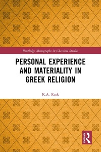 Abbildung von: Personal Experience and Materiality in Greek Religion - Routledge