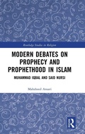 Cover: Modern Debates on Prophecy and Prophethood in Islam - Routledge