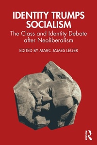 Abbildung von: Identity Trumps Socialism - Routledge
