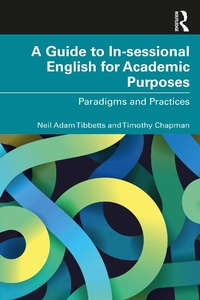 Abbildung von: A Guide to In-sessional English for Academic Purposes - Routledge