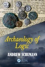 Cover: Archaeology of Logic - CRC Press