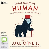 Enlarge image Cover: What Makes Us Human - Bolinda Audio Books