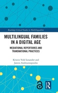 Cover: Multilingual Families in a Digital Age - Routledge