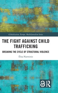 Abbildung von: The Fight Against Child Trafficking - Routledge