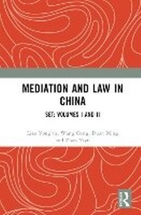 Abbildung von: Mediation and Law in China - Routledge