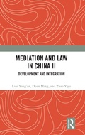Abbildung von: Mediation and Law in China II - Routledge
