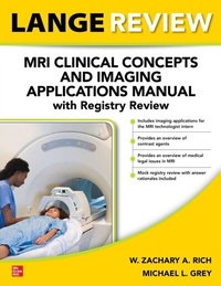 Abbildung von: LANGE Review: MRI Clinical Concepts and Imaging Applications Manual with Registry Review - McGraw Hill LLC