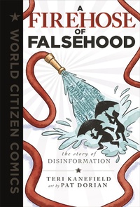 Abbildung von: A Firehose of Falsehood - First Second