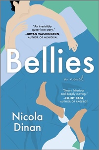 Enlarge image Cover: Bellies - Hanover Square Press