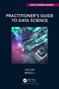 Cover: Practitioner's Guide to Data Science - Chapman & Hall/CRC