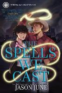 Enlarge image Cover: The Spells We Cast - Disney Press