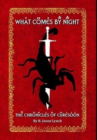 Enlarge image Cover: What Comes By Night (The Chronicles of Curesoon - Book Two) - Lulu.com