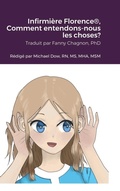Cover: Infirmiere Florence(R), Comment entendons-nous les choses? - Lulu.com