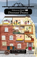 Cover: Reading Planet KS2: Hideaway Hotel: Dinosaur Drama - Mercury/Brown - Rising Stars UK Ltd
